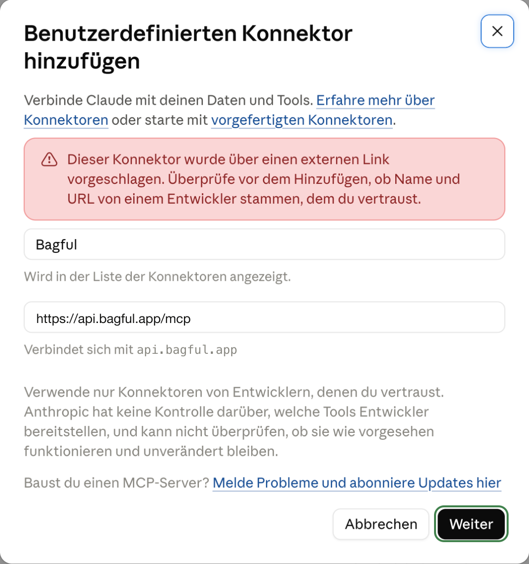 Claudes Dialog „Benutzerdefinierten Konnektor hinzufügen“ mit Bagfuls Namen und Adresse, dem Hinweis, dass ein Link sie vorgeschlagen hat, und „Weiter“ markiert.